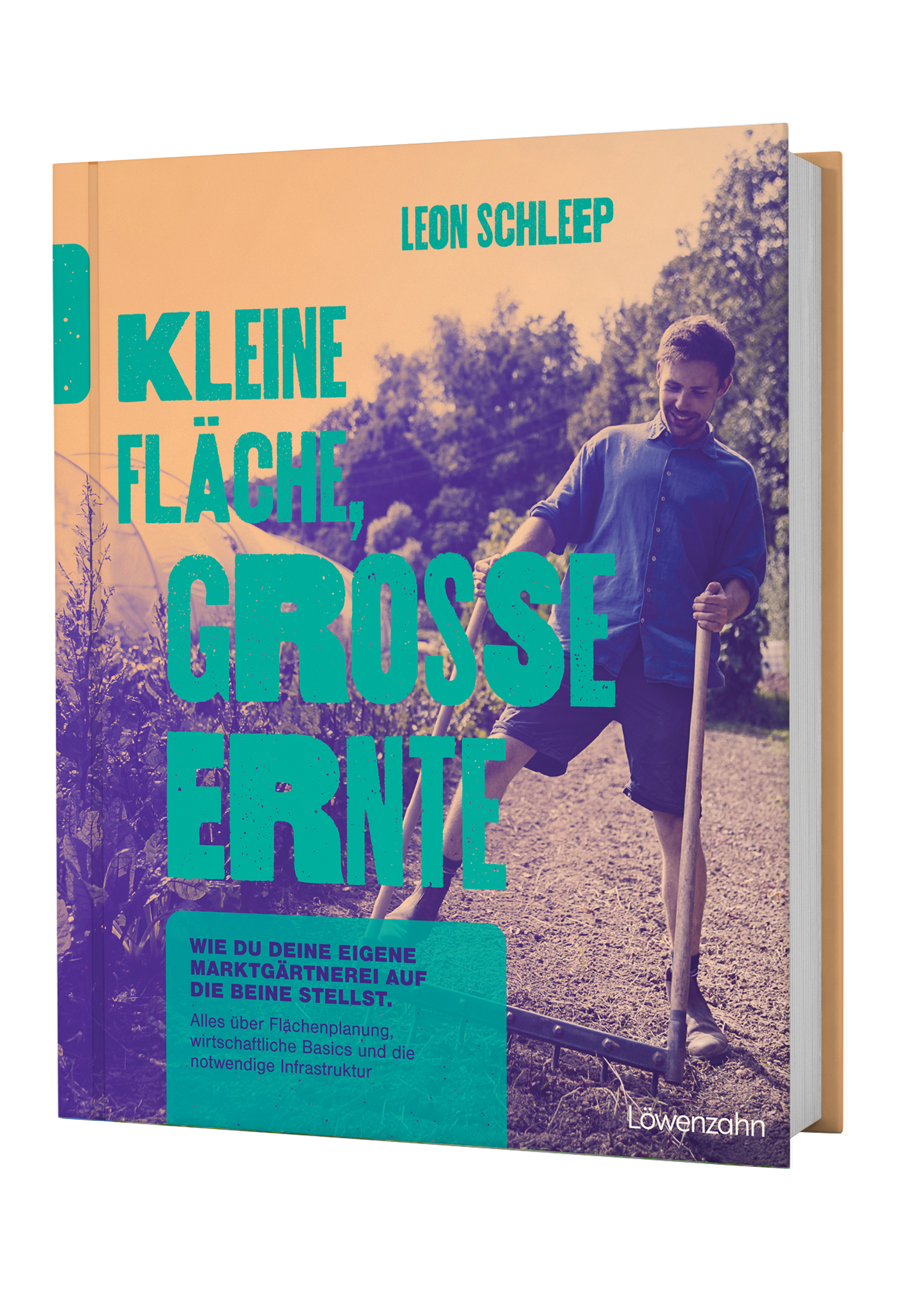 Kleine Fläche, große Ernte - Leon Schleep